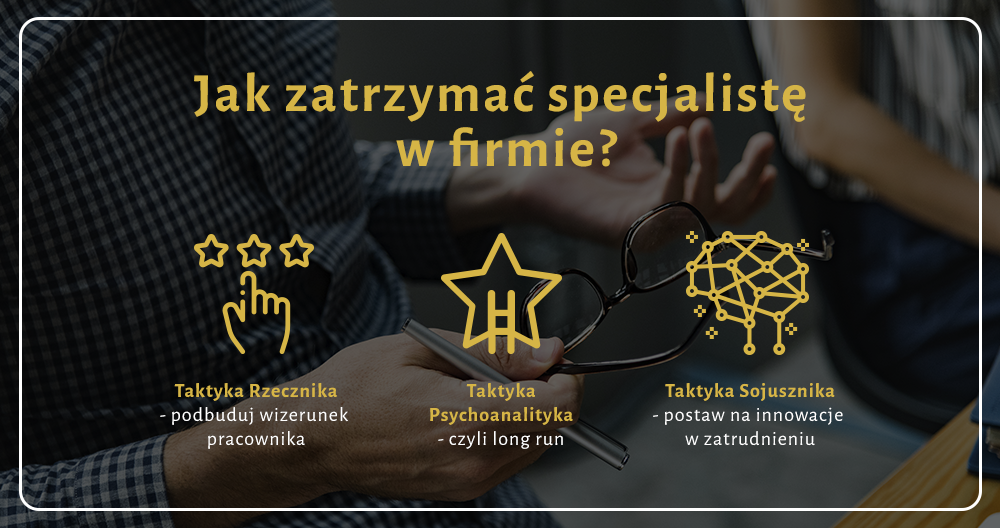 Jak zatrzymać specjalistę w firmie